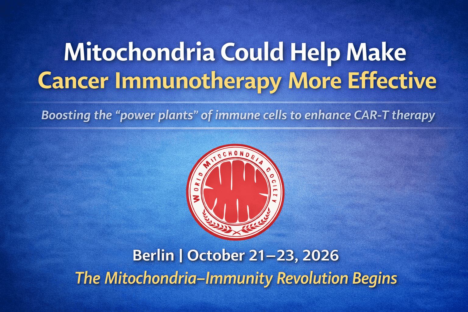 Mitochondria Could Help Make Cancer Immunotherapy More Effective 1